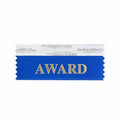 Blue Award Ribbon w/ Gold Foil Imprint (4"x1 5/8")